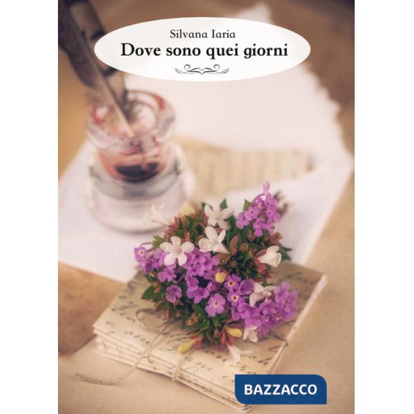 Dove sono quei giorni