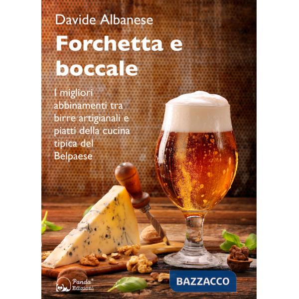Forchetta e boccale. I migliori abbinamenti tra birre artigianali e piatti della cucina tipica del Belpaese