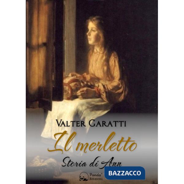 Merletto. Storia di Ann (Il)