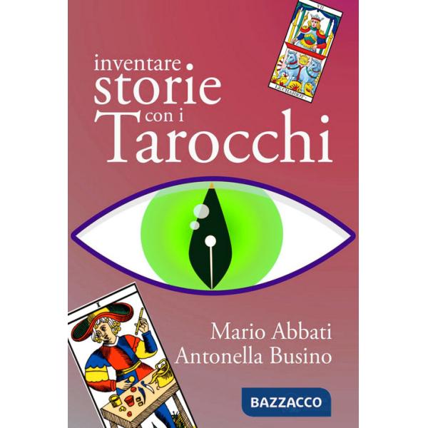 Inventare storie con i tarocchi