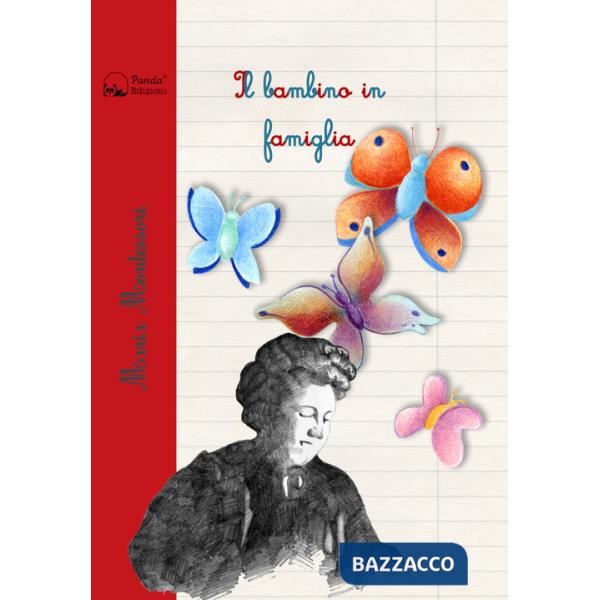 Bambino in famiglia (Il)