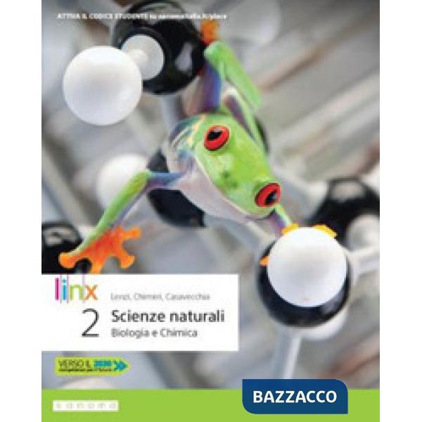 SCIENZE NATURALI 2 ANNO VOL + LIBROLIQUIDO + DIDASTORE + MYAPP