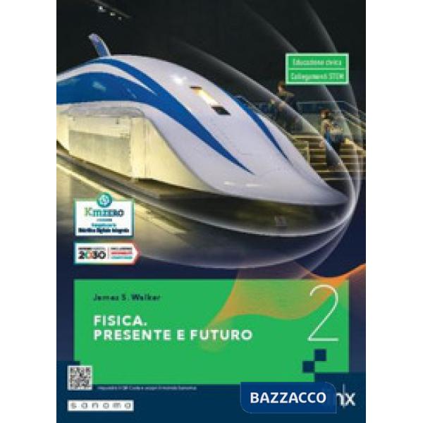 FISICA PRESENTE E FUTURO VOL. 2