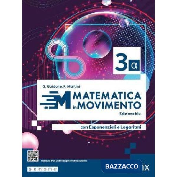 MATEMATICA IN MOVIMENTO - EDIZIONE BLU - TRIENNIO LS - VOLUME 3 ALFA