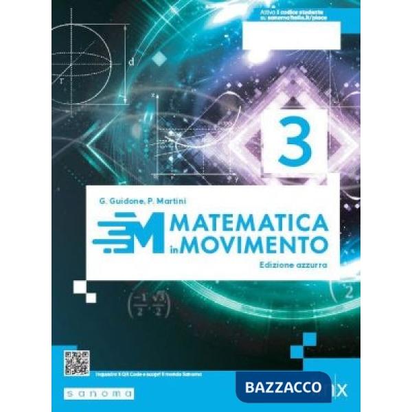 MATEMATICA IN MOVIMENTO - EDIZIONE AZZURRA - TRIENNIO LU - VOLUME 3 T