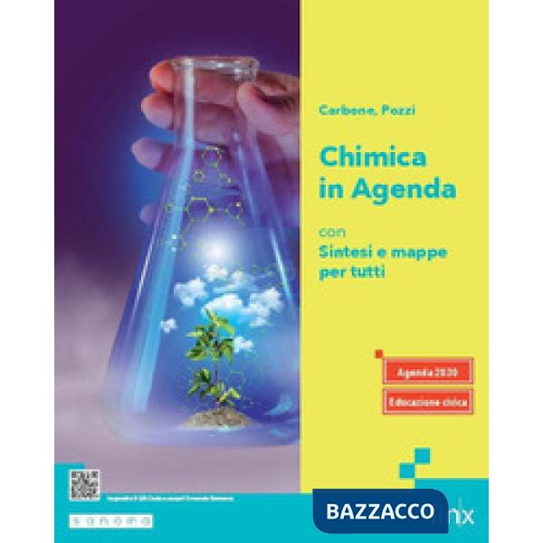 CHIMICA IN AGENDA - CON SINTESI E MAPPE PER TUTTI