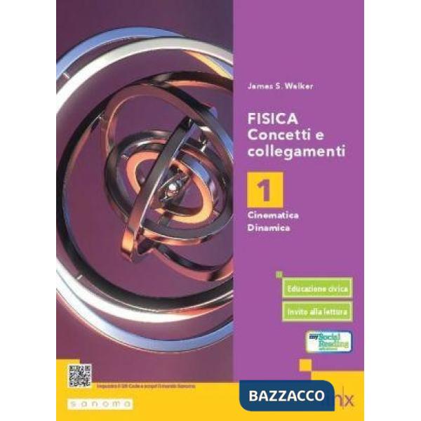 FISICA. CONCETTI E COLLEGAMENTI - VOLUME 1 (TIPO C)