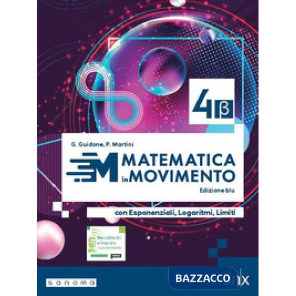 MATEMATICA IN MOVIMENTO - EDIZIONE BLU - TRIENNIO LS - VOLUM