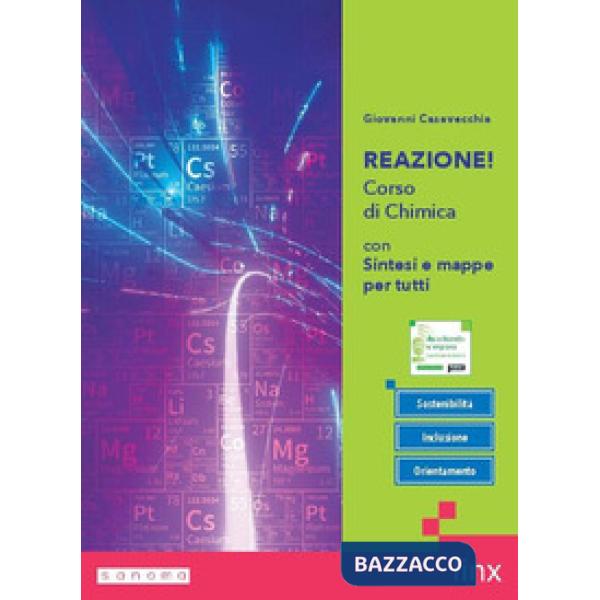 REAZIONE! - CON SINTESI E MAPPE PER TUTTI
