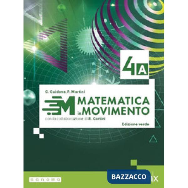 MATEMATICA IN MOVIMENTO - EDIZIONE VERDE - TRIENNIO ITT - VO