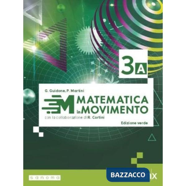 MATEMATICA IN MOVIMENTO - EDIZIONE VERDE - TRIENNIO ITT - VOLUME 3 TI