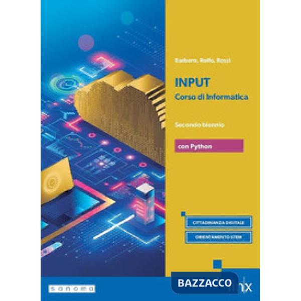 INPUT CORSO INFORMATICA LICEI PYTHON 2 BIENN