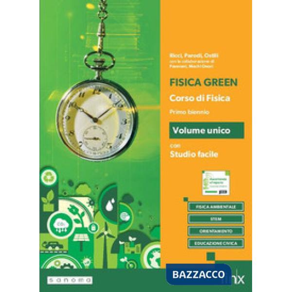 FISICA GREEN - VOLUME UNICO CON STUDIO FACILE