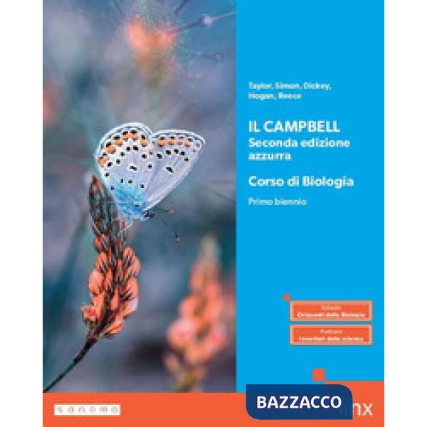 IL CAMPBELL - SECONDA EDIZIONE AZZURRA - CORSO DI BIOLOGIA -