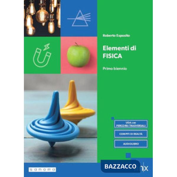 ELEMENTI FISICA 1 BIENNIO