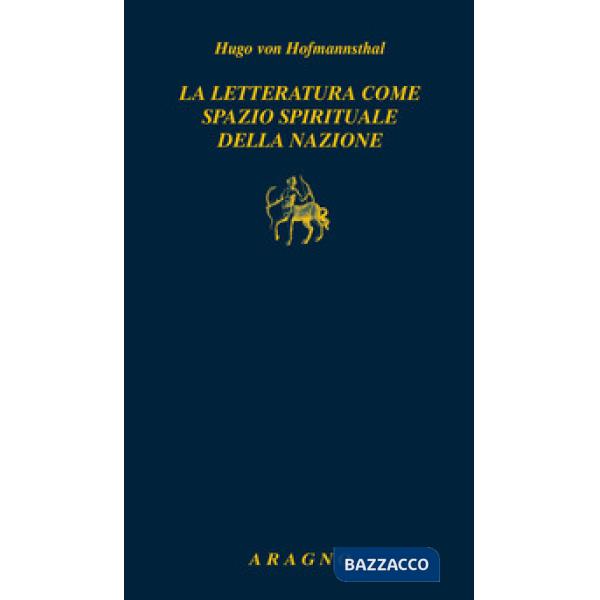 La letteratura come spazio spirituale della nazione