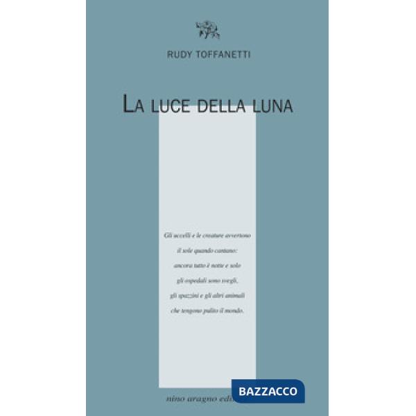 La luce della luna