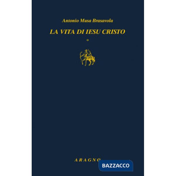 La vita di Iesu Cristo