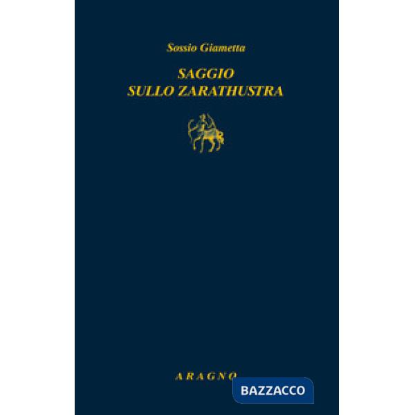 Saggio sullo Zarathustra