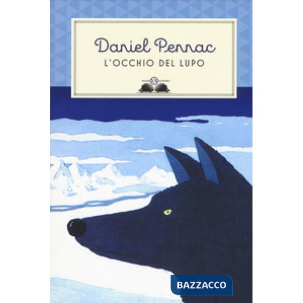 Occhio del lupo. Ediz. illustrata (L')