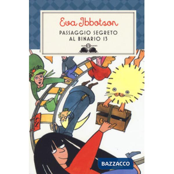 Passaggio segreto al binario 13. Nuova ediz.