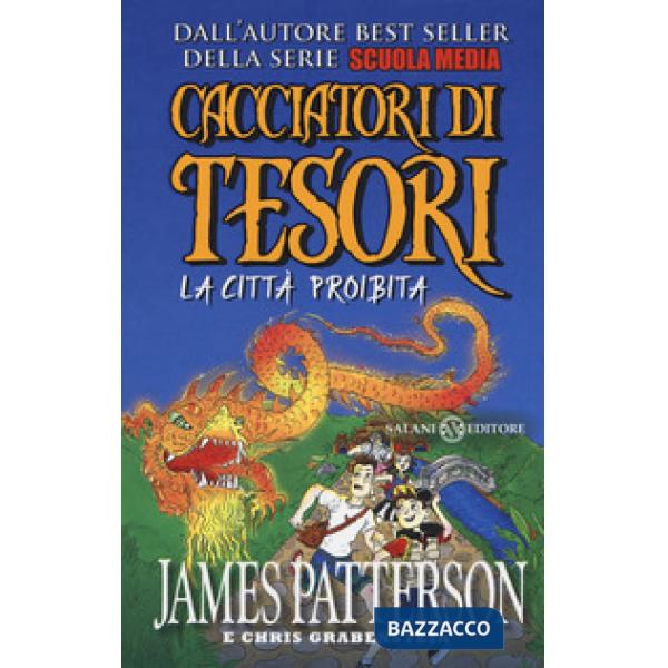 Città proibita. Cacciatori di tesori (La)