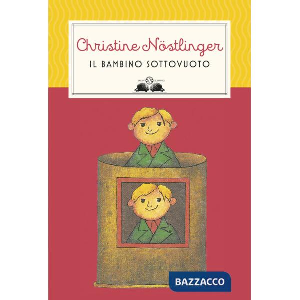 Bambino sottovuoto. Nuova ediz. (Il)