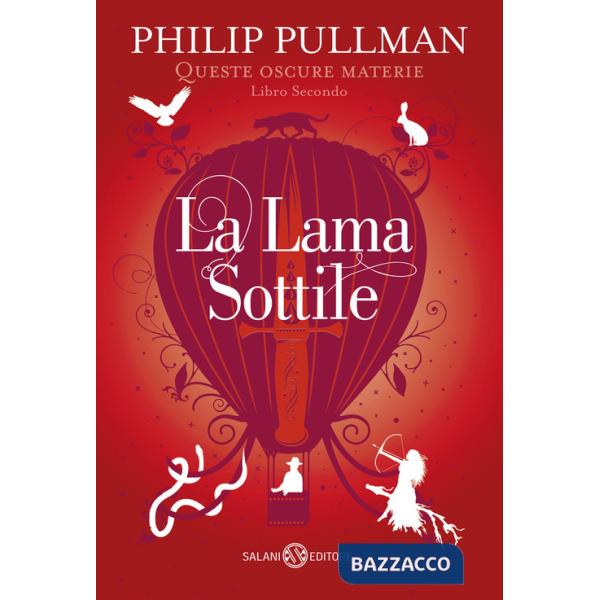 Lama sottile. Queste oscure materie (La). Vol. 2