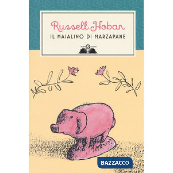 Maialino di marzapane (Il)