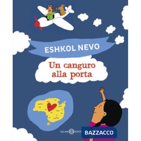 Canguro alla porta. Ediz. a colori (Un)