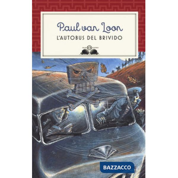 Autobus del brivido. Nuova ediz. (L')