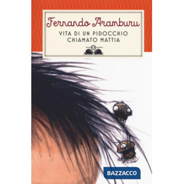 Vita di un pidocchio chiamato Mattia