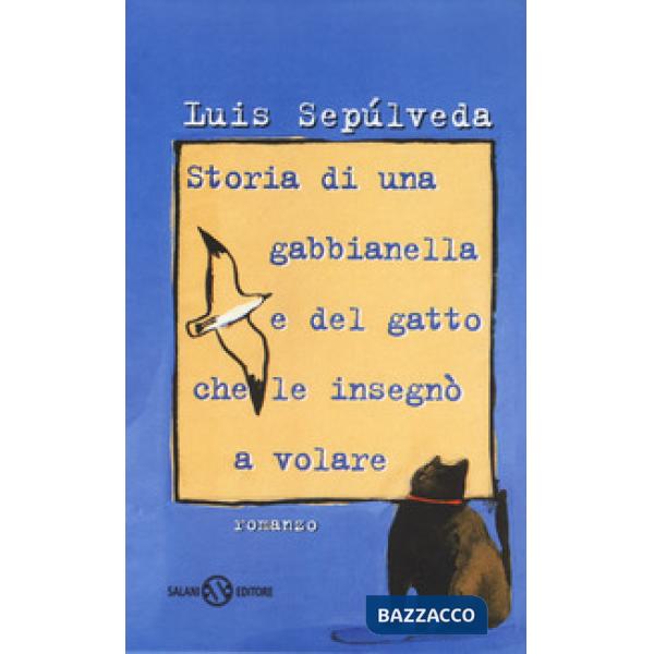 Storia di una gabbianella e del gatto che le insegnò a volare