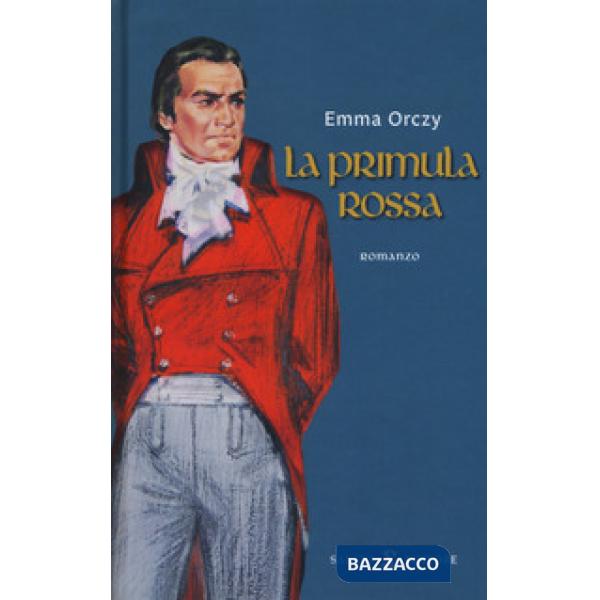 Primula rossa. Nuova ediz. (La)