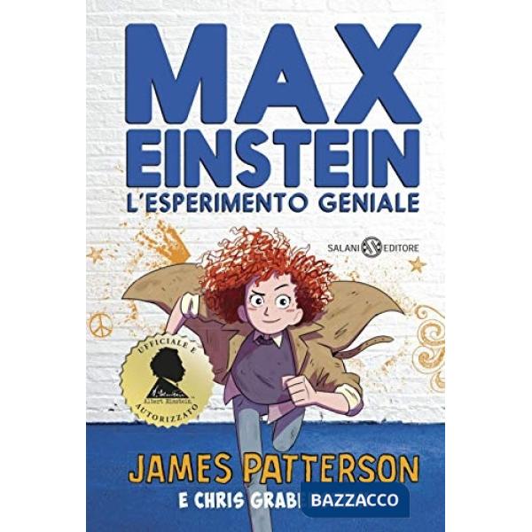 Max Einstein. L'esperimento geniale