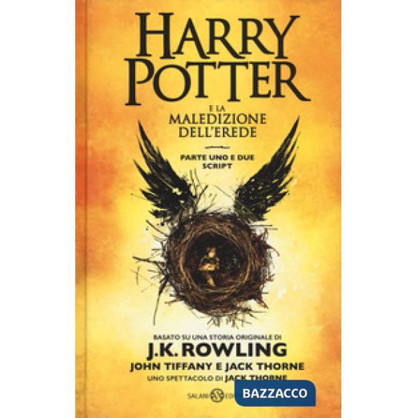 Harry Potter e la maledizione dell'erede. Parte uno e due. Scriptbook