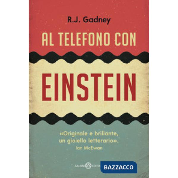 Al telefono con Einstein