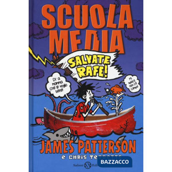 Scuola media. Salvate Rafe!