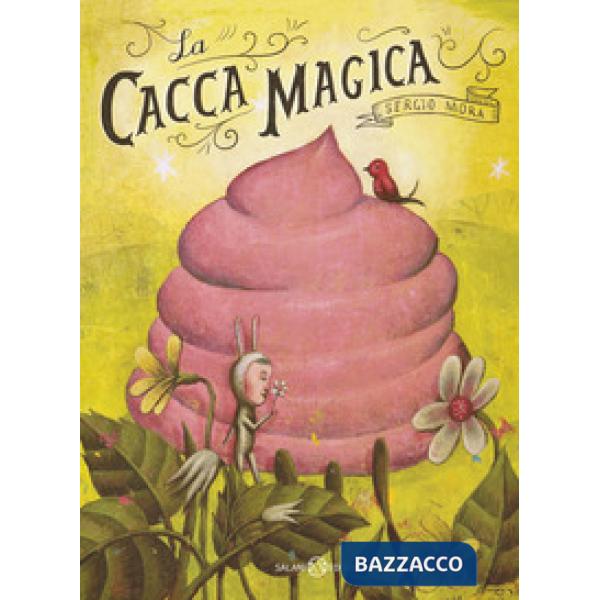 Cacca magica (La)