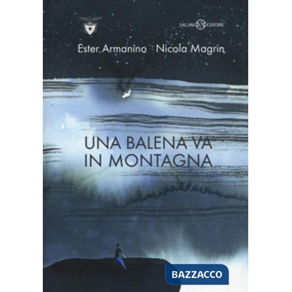 Balena va in montagna (Una)