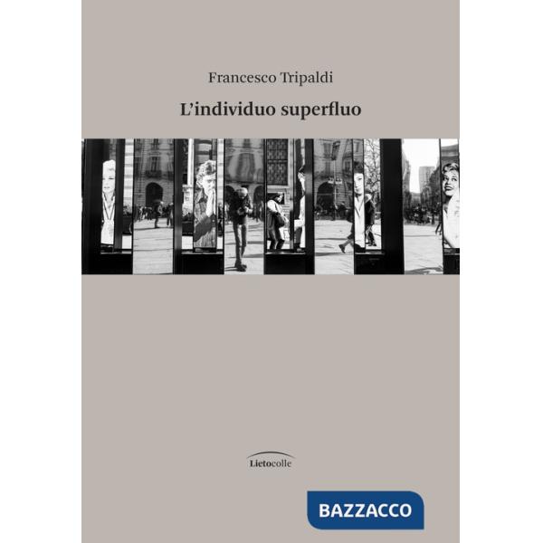 Individuo superfluo (L')