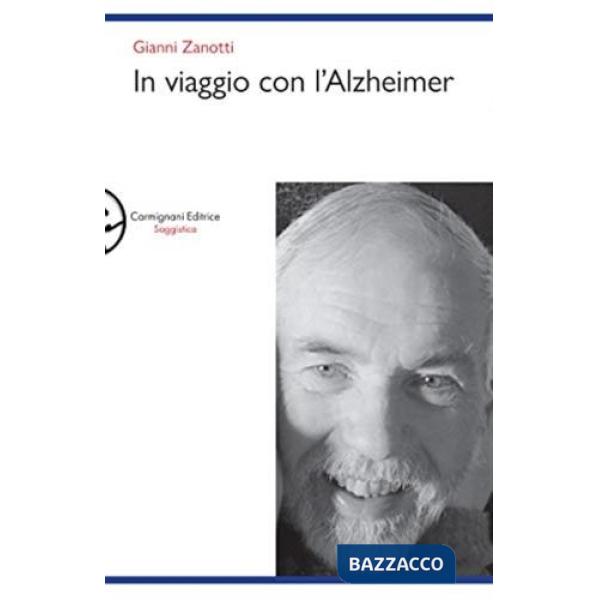 In viaggio con l'Alzheimer