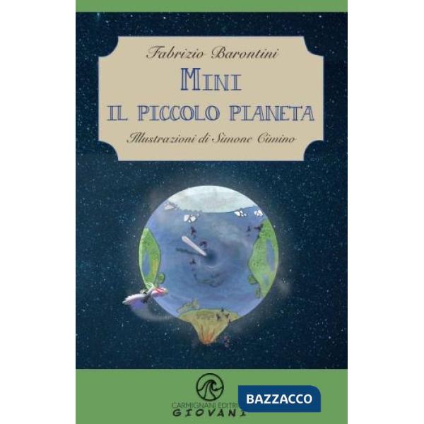 Mini. Il piccolo pianeta