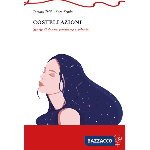 Costellazioni. Storie di donne sommerse e salvate