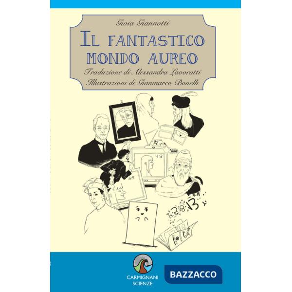 Fantastico mondo aureo (Il)