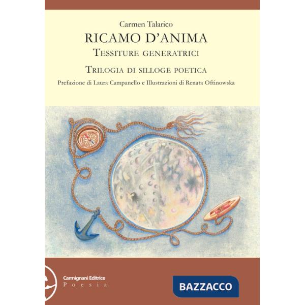 Ricamo d'anima. Tessiture generatrici