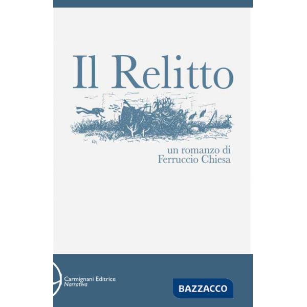 Relitto (Il)