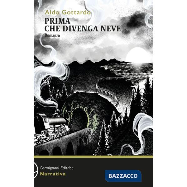 Prima che venga neve