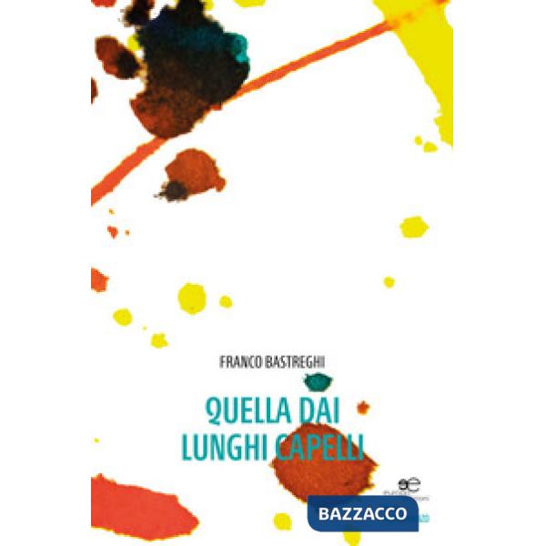 Quella dai lunghi capelli