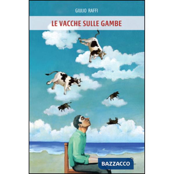 Vacche sulle gambe (Le)